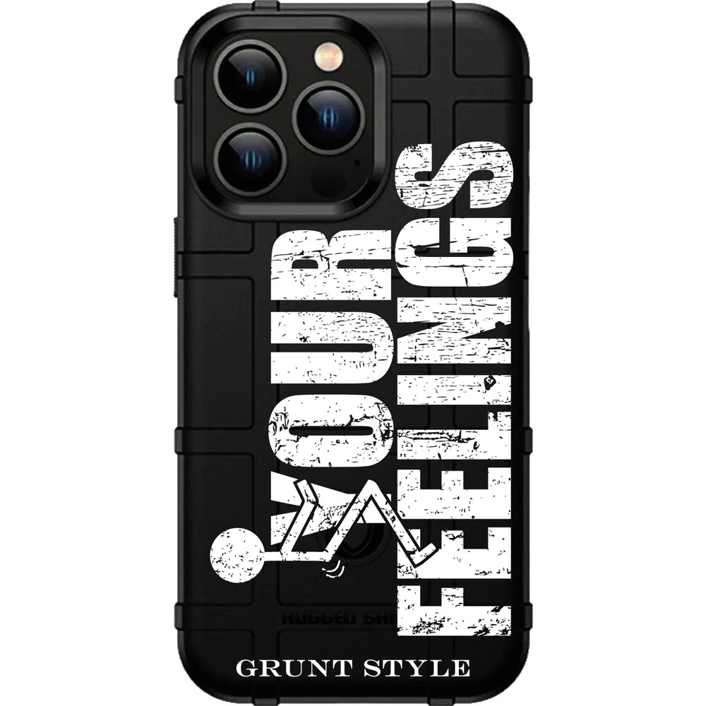 F Your Feelings Android & Apple Phone Cases