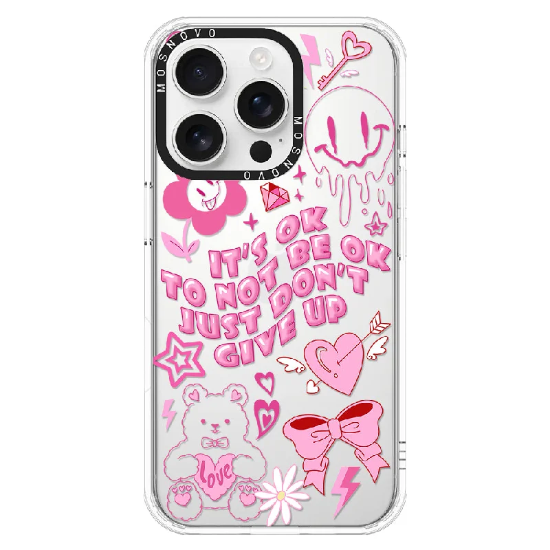 IT'S OK Phone Case - iPhone 16 Pro Case